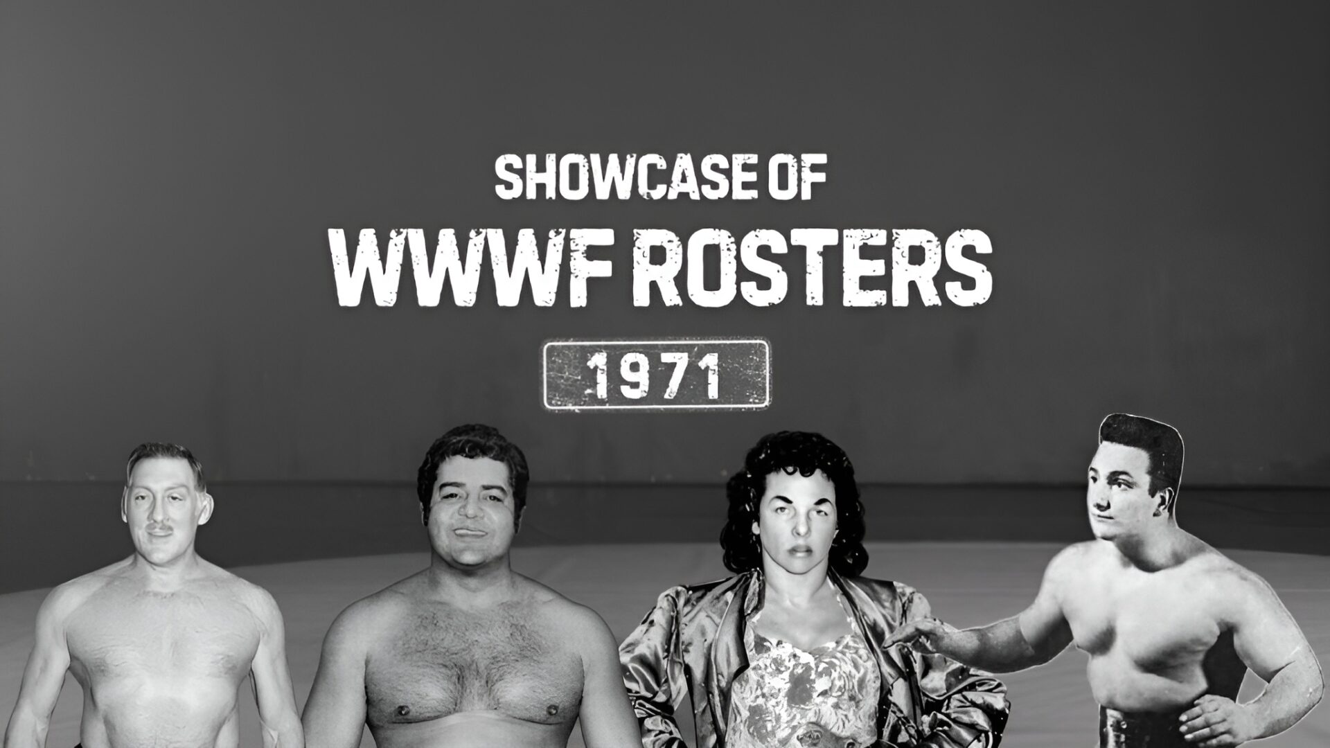 Showcase of 1971 WRESTLERS ON ROSTER OF WWWF